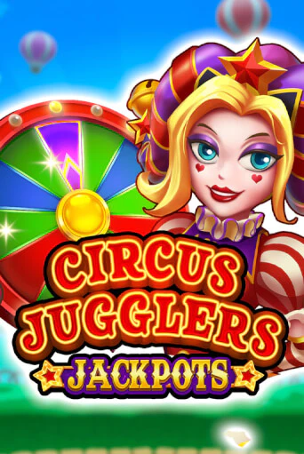 Circus Jugglers Jackpots играть демо онлайн | Вулкан Слотс без регистрации