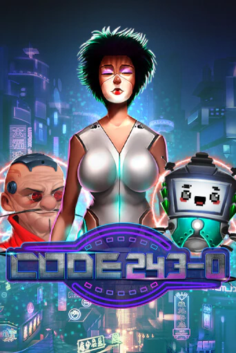 Code 243-0 играть демо онлайн | Вулкан Слотс без регистрации