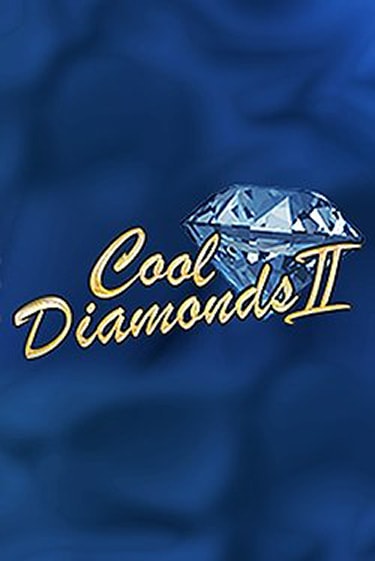 Cool Diamonds II играть демо онлайн | Вулкан Слотс без регистрации