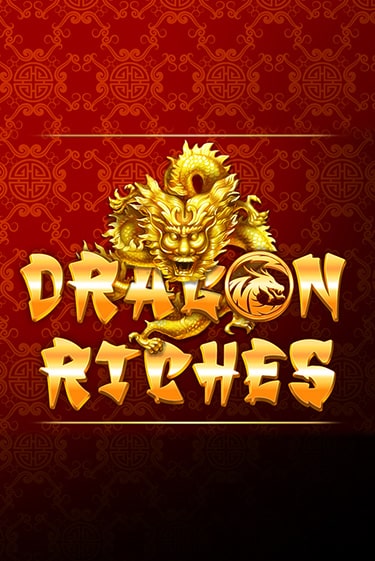 Dragon Riches играть демо онлайн | Вулкан Слотс без регистрации