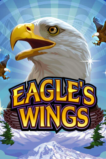 Eagle's Wings играть демо онлайн | Вулкан Слотс без регистрации