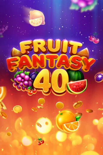 Fruit Fantasy 40 играть демо онлайн | Вулкан Слотс без регистрации
