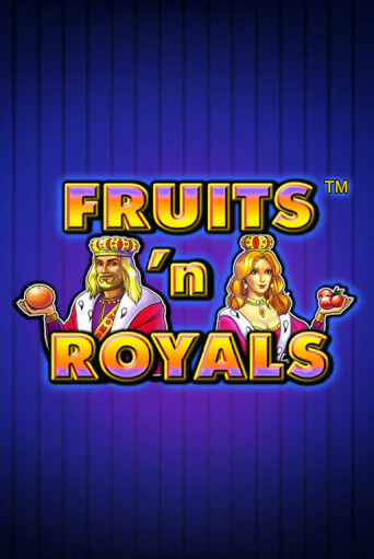 Fruits'n Royals играть демо онлайн | Вулкан Слотс без регистрации