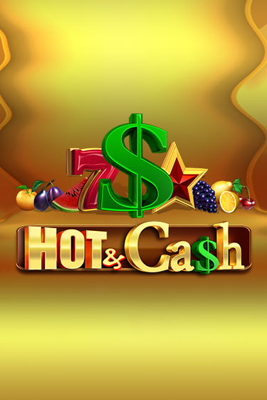 Hot & Cash играть демо онлайн | Вулкан Слотс без регистрации