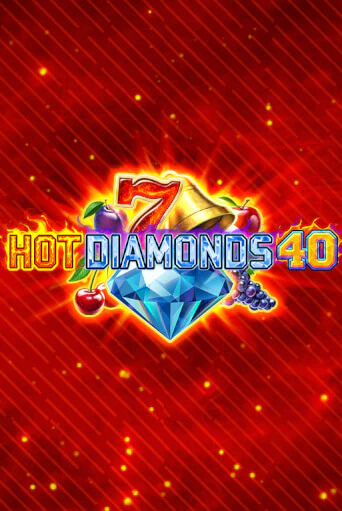 Hot Diamonds 40 играть демо онлайн | Вулкан Слотс без регистрации
