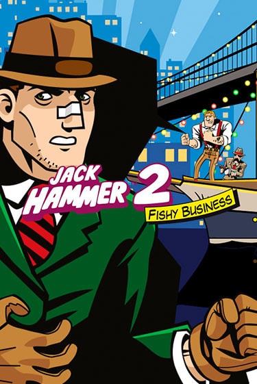 Jack Hammer 2™: Fishy Business играть демо онлайн | Вулкан Слотс без регистрации