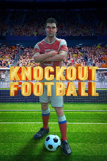 Knockout Football играть демо онлайн | Вулкан Слотс без регистрации