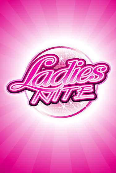 Ladies Nite играть демо онлайн | Вулкан Слотс без регистрации