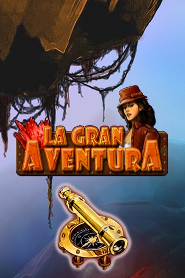 La Gran Aventura играть демо онлайн | Вулкан Слотс без регистрации
