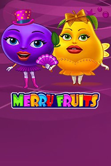 Merry Fruits играть демо онлайн | Вулкан Слотс без регистрации
