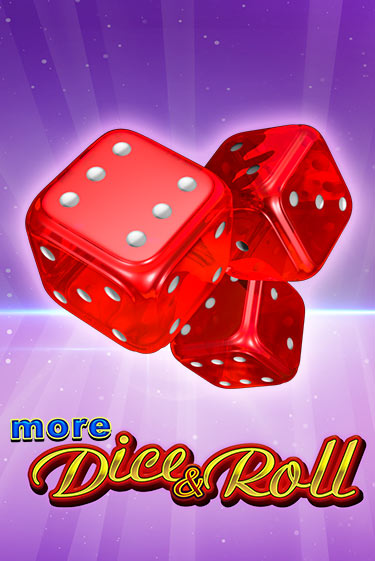More Dice & Roll играть демо онлайн | Вулкан Слотс без регистрации