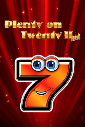 Plenty on Twenty II Hot играть демо онлайн | Вулкан Слотс без регистрации