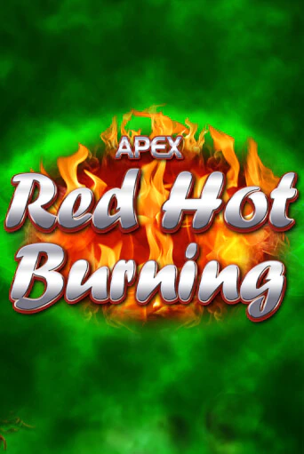 Red Hot Burning играть демо онлайн | Вулкан Слотс без регистрации