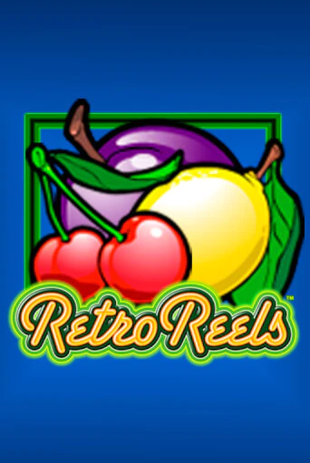 Retro Reels играть демо онлайн | Вулкан Слотс без регистрации