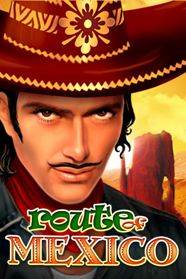 Route Of Mexico играть демо онлайн | Вулкан Слотс без регистрации