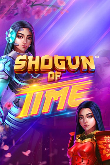 Shogun of Time играть демо онлайн | Вулкан Слотс без регистрации