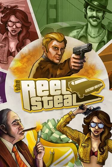 Reel Steal™ играть демо онлайн | Вулкан Слотс без регистрации