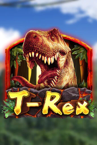 T-Rex играть демо онлайн | Вулкан Слотс без регистрации