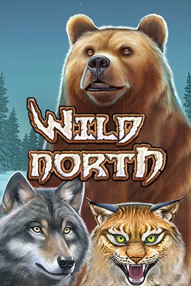 Wild North играть демо онлайн | Вулкан Слотс без регистрации